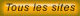 tous les sites